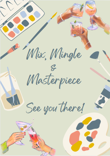 Mix, Mingle and Masterpiece's Ticket🎨🍹✨